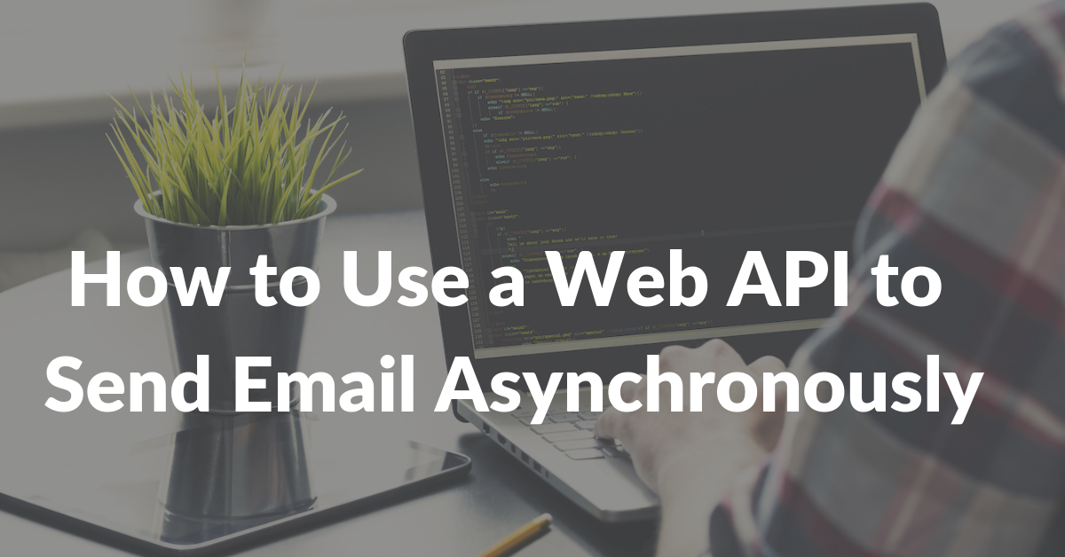 web api send email async