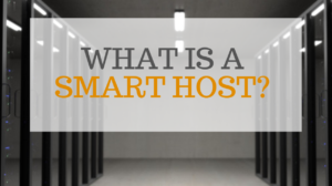 What is a Smart Host Service?