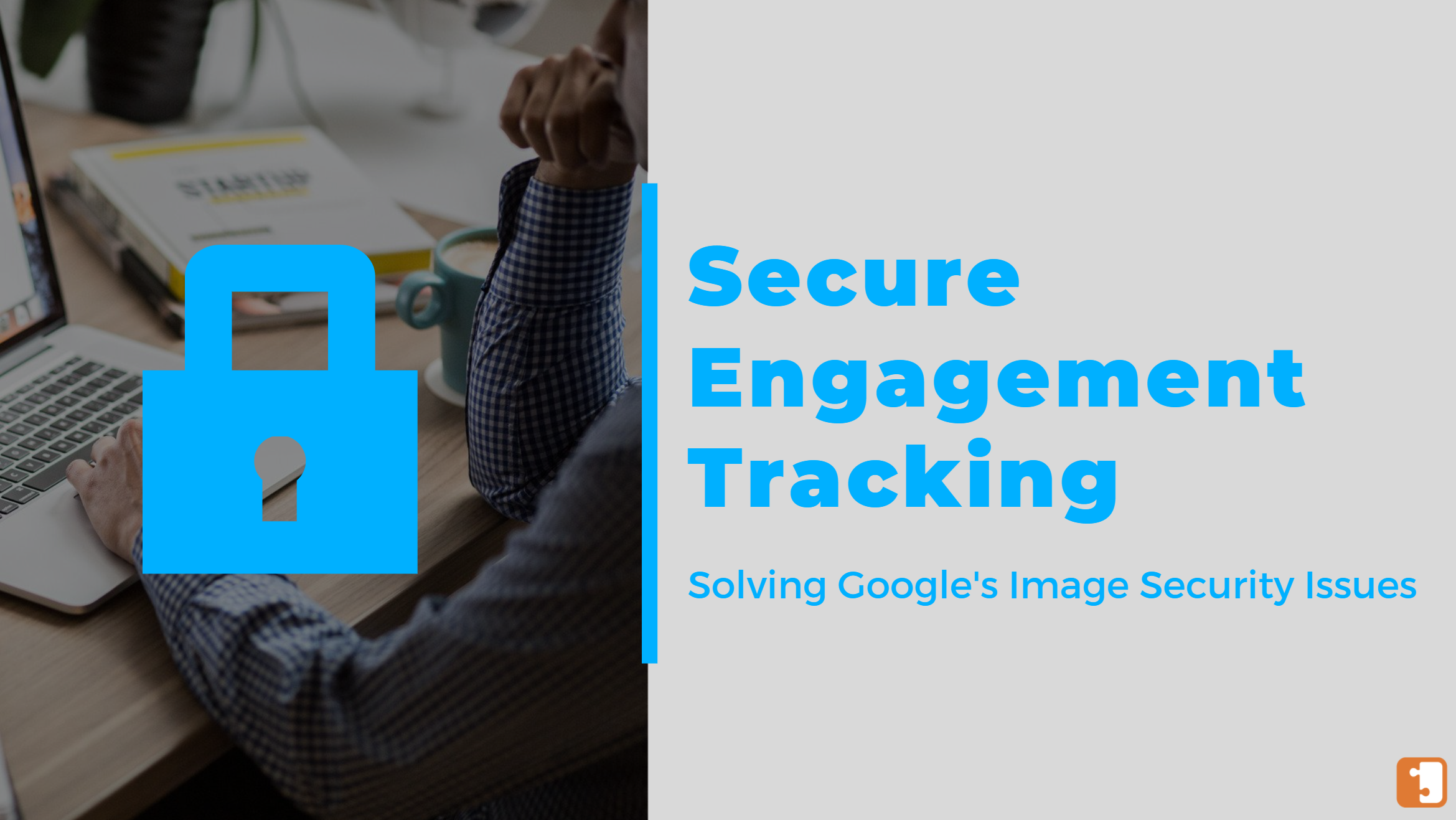 secure engagement tracking