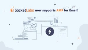 Monitors and other email-related imagery along with a logo for AMP for email: SocketLabs now supports AMP!