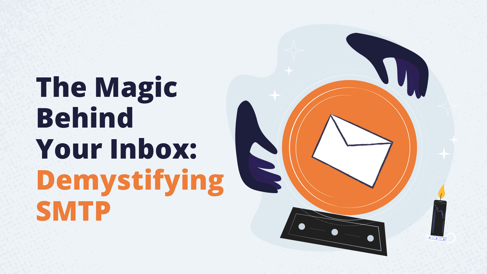 The Magic Behind Your Inbox: Demystifying SMTP