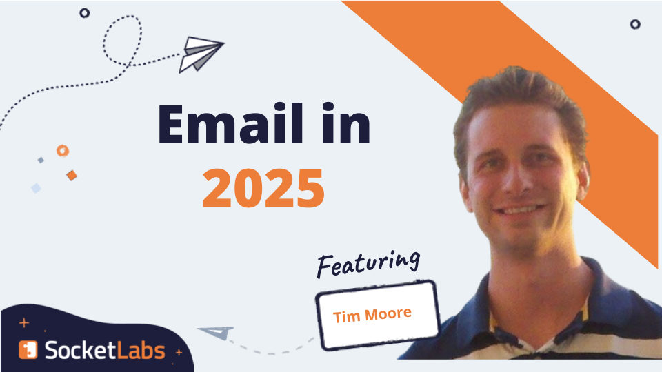 Email in 2025 contributor card highlighting SocketLabs CEO Tim Moore