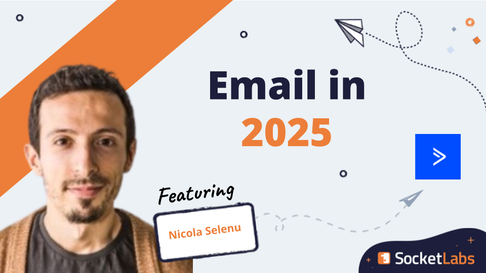 A guest blogger card for Nicola Selenu for the Email in 2025 series by SocketLabs
